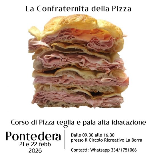 PISA (Pontedera) - 21 e 22 febbraio 2026 - Corso di pizza in teglia e pala alla romana