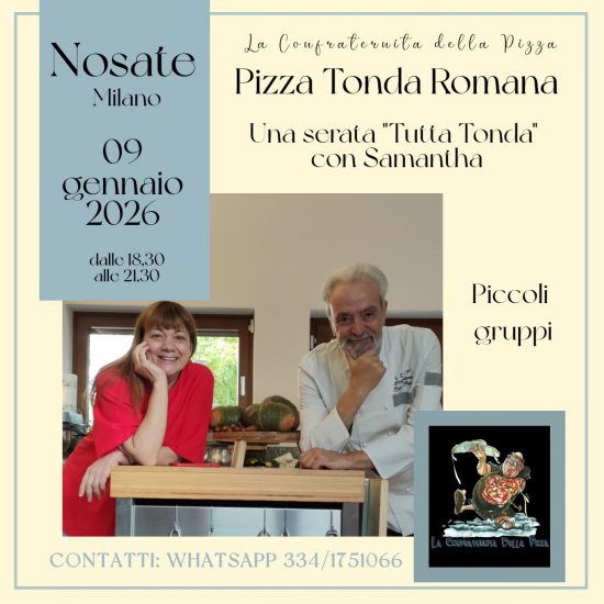 Nosate (MI) - 09 gennaio 2026 - Una serata "tutta Tonda" - Pizza Tonda Romana