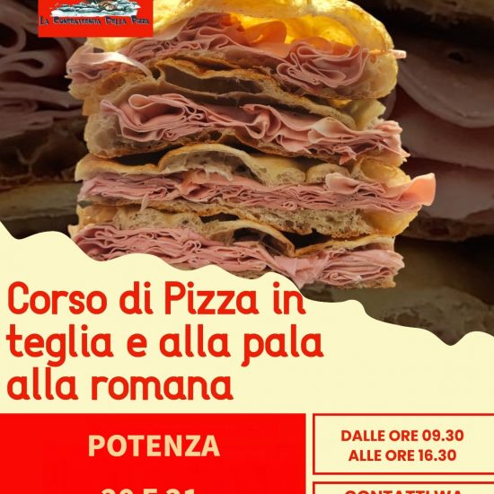 POTENZA - 20 e 21 giugno 2026 - Corso di pizza in teglia e pala alla romana