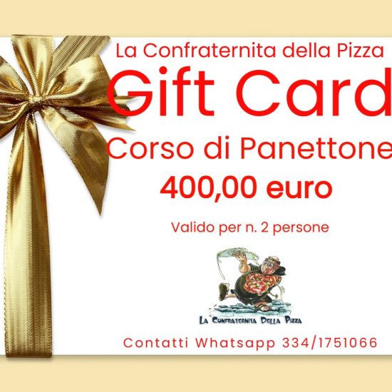 Buono Regalo € 400,00 Gift Card - Corsi di Panettoni - Lievitati