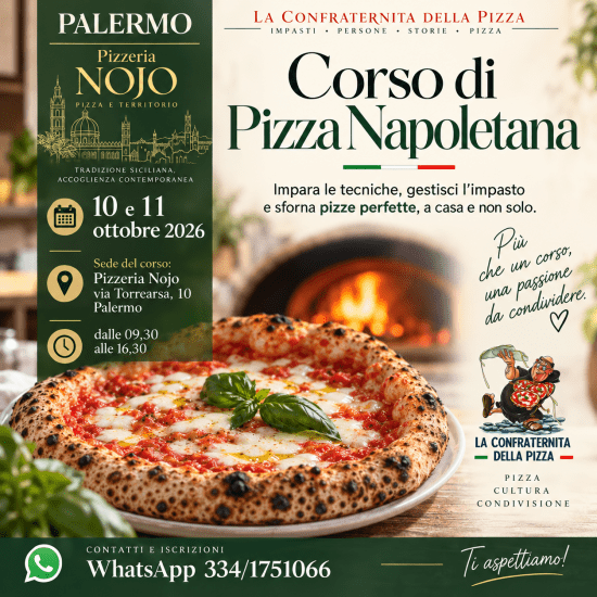 PALERMO - 10 e 11 ottobre 2026 - Corso di pizza napoletana e contemporanea