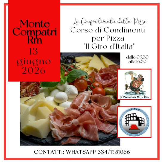Monte Compatri RM - 13 giugno 2026 - Corso di Condimenti per Pizza "Il Giro d'Italia"