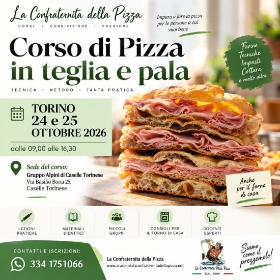 Torino - 24 e 25 ottobre 2026 - Corso di pizza in teglia e pala alla romana