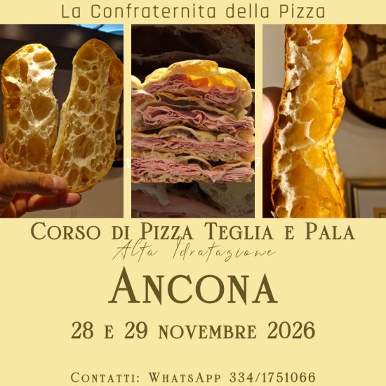 Ancona 28 e 29 novembre 2026 - Corso di pizza in teglia e pala alla romana