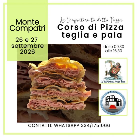 Monte Compatri Rm - 26 e 27 settembre 2026 - Corso di pizza in teglia e pala alla romana